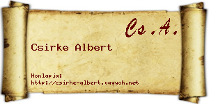 Csirke Albert névjegykártya